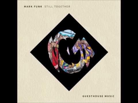 Mark Funk - Still Together