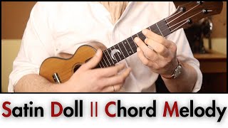 Satin Doll // Ukulele Chord Melody Lesson