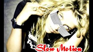 Kesha  Slow Motion Offical Album Song