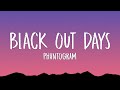 Phantogram Black Out Days Lyrics