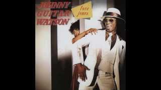 Johnny Guitar Watson  - Jet Plane