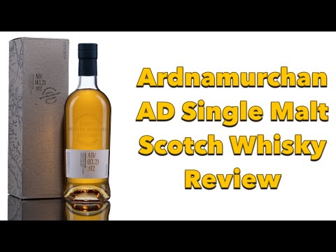 Ardnamurchan AD SIngle Malt Scotch Whisky Review