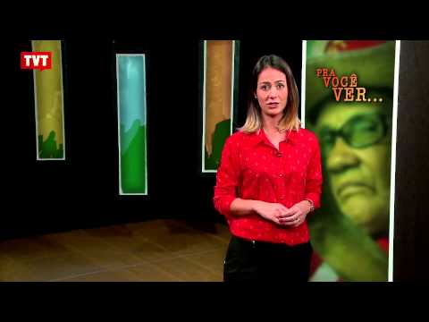 Pra Você Ver: Luta das Mulheres - 2/3