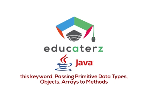 Java Programming Tutorial 14 This Keyword Passing Objects Arrays To Methods