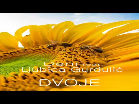 Deni Kožić & Ljubica Gurdulić - Dvoje