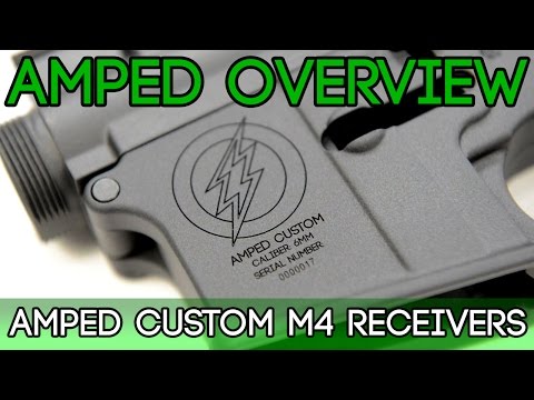 Amped Overview - New Amped Custom VFC M4 Receivers
