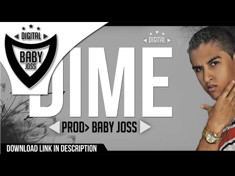 Dime | Baby Joss | Video Lyric ®