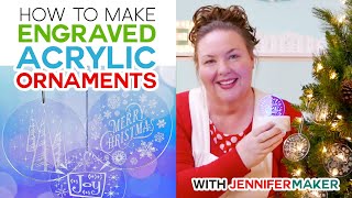 How to Engrave Acrylic Ornaments on a Cricut Maker