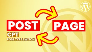 Switch Post & Page in WordPress | WordPress Post Type Switch Tutorial | Post Page Converter