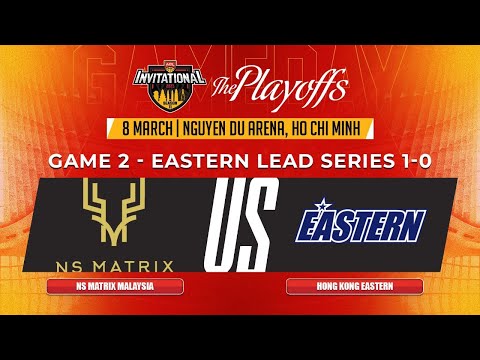 2023 ABL Invitational Playoffs G2: NS Matrix vs Hong Kong Eastern