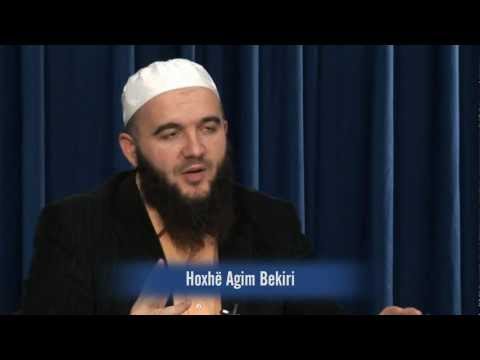 07 - Definicioni i ibadetit (adhurimit) - Agim Bekri