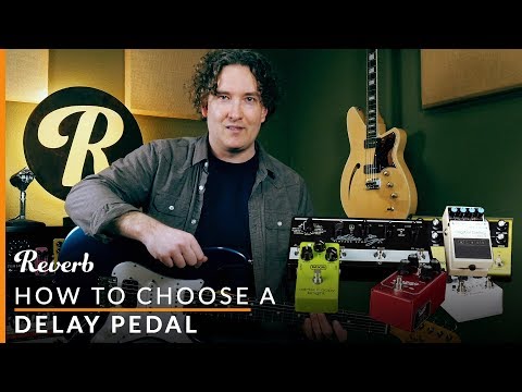 Delay Pedals: Analog vs. Digital vs. Multi-Mode and Beyond | Reverb Tone Report