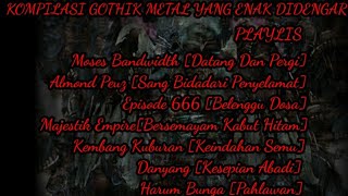 Download lagu Kompilasi lagu gothik metal enak di dengarkan #2 mp3