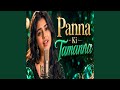 Panna Ki Tamanna