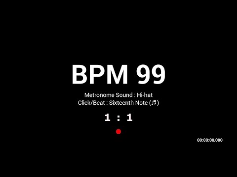Metronome BPM 99 / Hi-hat / 16th (Half-opened)