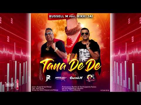 Russel M ft Rikki Jai - Tanna De De (((2k20 ChutneySoca)))