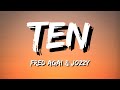 Fred again.. & Jozzy - ten (Lyrics)