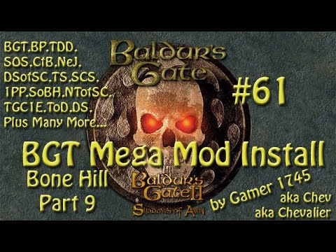 Let's Play Baldur's Gate Trilogy Mega Mod Part 61 - The Secret of Bone Hill