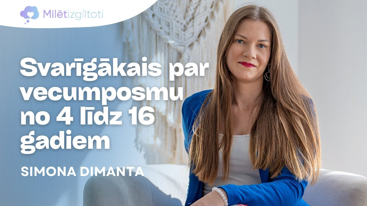 Svarīgākais par vecumposmu no 4 līdz 16 gadiem