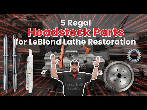 5 Regal Headstock Parts for LeBlond Lathe Restoration ⚙️