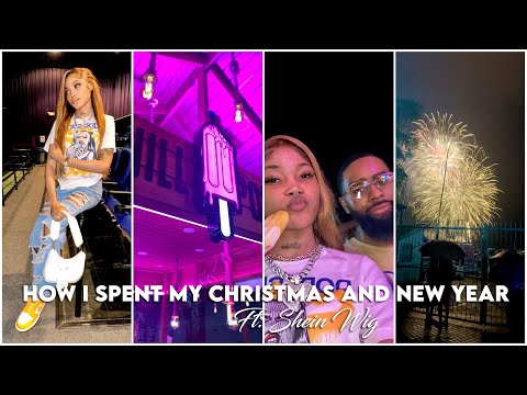 How I Spent My Christmas And New Year With My Boo🤪 ft SHEIN Wig