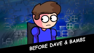 Before Dave & Bambi (Dave Past)