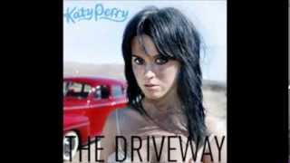 Katy Perry - The Driveway [Traducido en español]