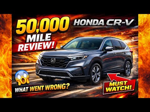 2026 Honda CRV Hybrid - 50,000 Mile Review - Does it hold up to expectations? - owner review 