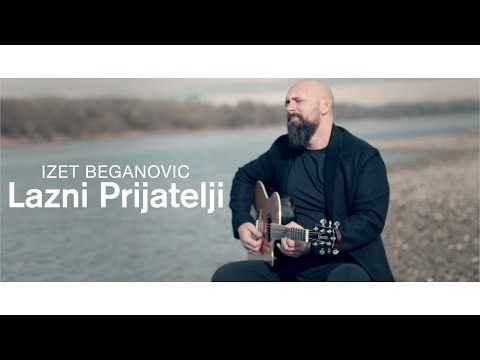 IZET BEGANOVIC - LAZNI PRIJATELJI (OFFICIAL VIDEO 2021) 6K