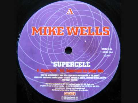 Mike Wells - Supercell (Original Mix)