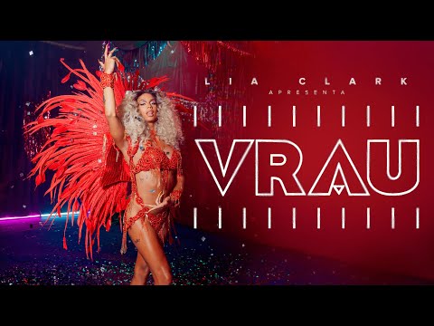 Lia Clark - VRAU (Vídeo Oficial)