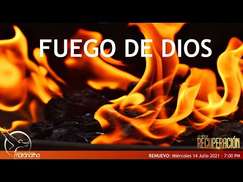 Fuego de Dios - Servo Hano. Luis Castillo Familia Maranatha