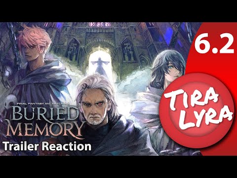 [Lyra] FFXIV Endwalker 6.2: Buried Memory (Trailer Reaction)