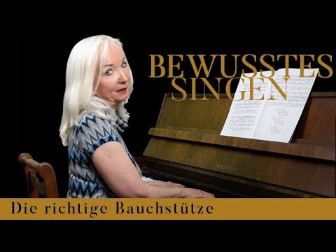 DIE RICHTIGE BAUCHSTÜTZE: STABILER TON – Supraleitung Methode, BEWUSSTES SINGEN", Teil 21