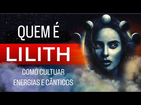 LILITH, HER MYSTERIES AND HOW TO ATTRACT HER POWER THROUGH FREE SPIRITUALITY / Daniel Atalla