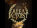 Alea Jacta Est - Kiss Defeat Goodbye 