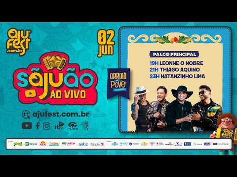 Arraiá do Povo em Aracajú/SE - 02/06/2026 (Terça-Feira)