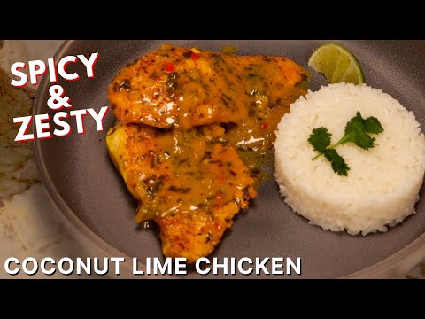 The SIMPLE Coconut Lime Chicken You Must Try