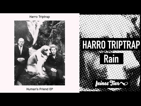 Harro Triptrap - Rain (Feines Tier 006)