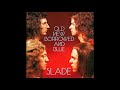 Slade - Miles Out To Sea (Official Audio)