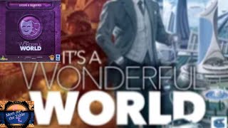Its A Wonderful World Solo Campaign Leisure and Decadence