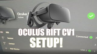 How To Setup An Oculus Rift CV1 In 2022