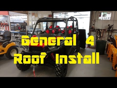 Polaris General 4 (Crew) Roof Install