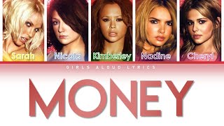Girls Aloud - Money (Color Coded lyrics)