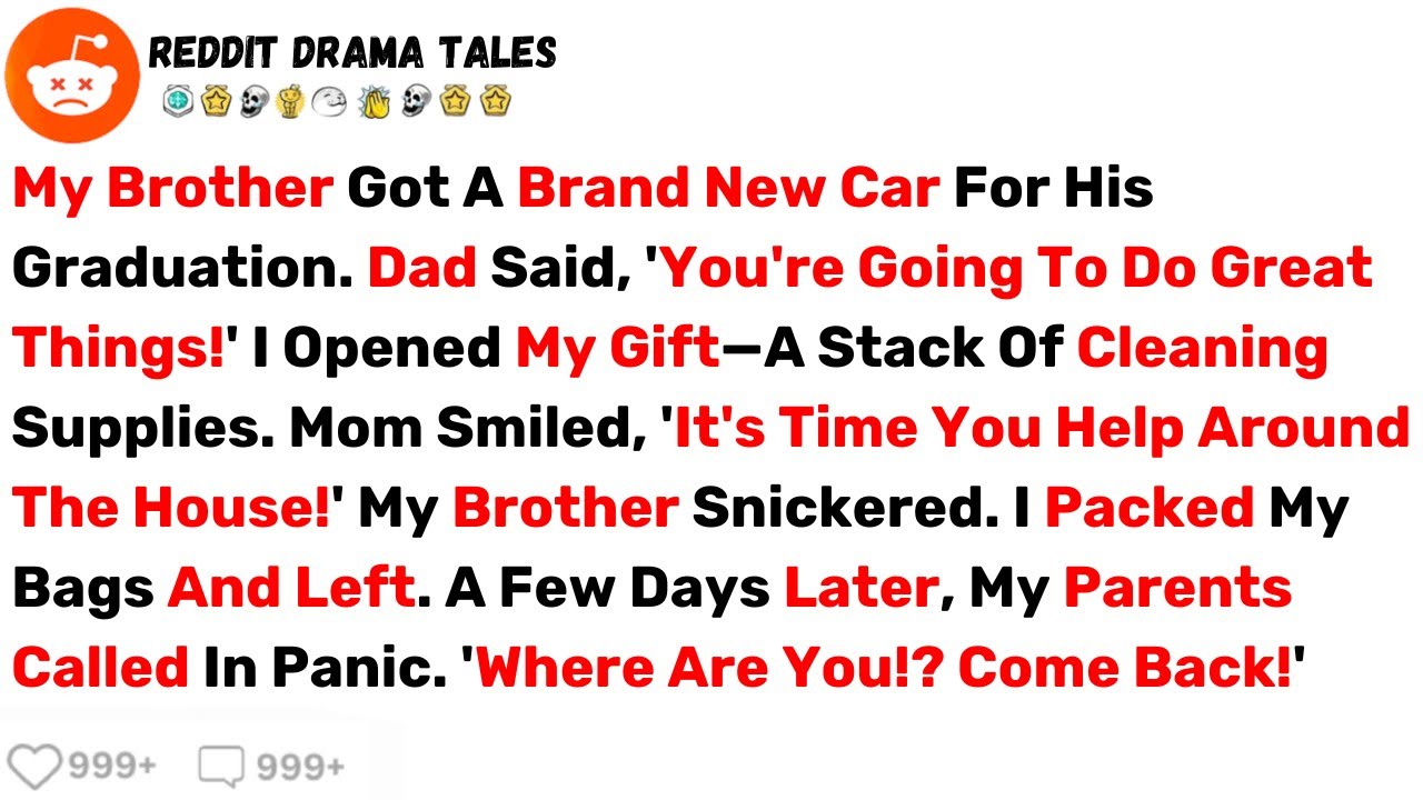 My Brother Got A Brand New Car For His Graduation, Then I Opened My Gift... - Best Reddit Stories