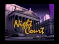Night Court Season 2 Opening And Closing Credits And Theme Song