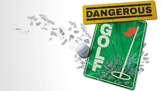 Clip of Dangerous Golf