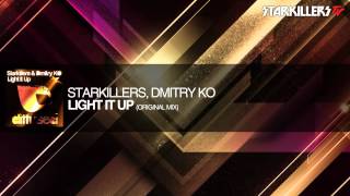 Starkillers, Dmitry Ko - Light It up (Original Mix)