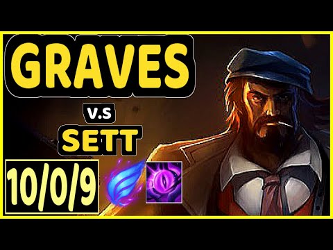 MAXLORE (GRAVES) vs SETT - 10/0/9 KDA JUNGLE GAMEPLAY - EUW Ranked GRANDMASTER