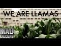 Three Loco - We Are Llamas feat. Diplo ...